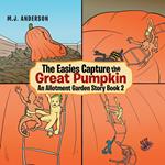 The Easies Capture the Great Pumpkin