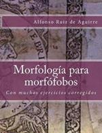 Morfologia para morfofobos