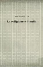 La religione e il nulla