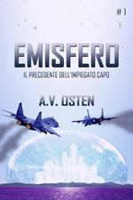 EMISFERO - Parte 1: Il precedente dell'impiegato capo