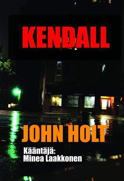 Kendall - Holt John - ebook