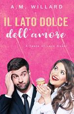 Il lato dolce dell'amore