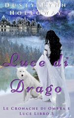 Luce di Drago