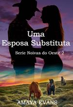 Uma esposa substituta