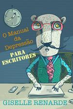 O Manual da Depressão para Escritores