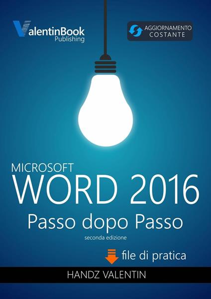 Word 2016 Passo Dopo Passo - Handz Valentin - ebook