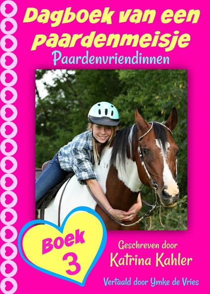 Dagboek van een paardenmeisje - Katrina Kahler - ebook