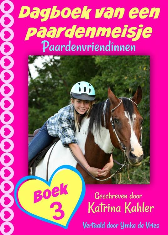 Dagboek van een paardenmeisje - Katrina Kahler - ebook