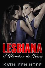 Lesbiana: El hambre de Tessa