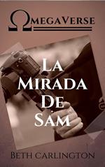 La mirada de Sam