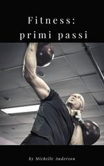 Fitness: primi passi