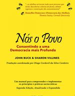 Nós o Povo, Consentindo a uma Democracia mais Profunda