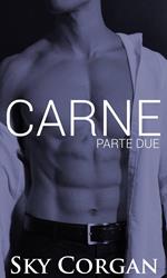 Carne: Parte Due