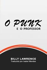 O Punk e o Professor
