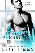 Bugie Pericolose