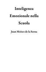 Inteligenza Emozionale nella Scuola