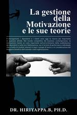 La gestione della Motivazione