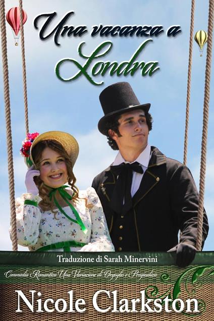 Una vacacanza a Londra - Nicole Clarkston - ebook