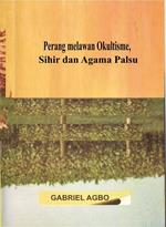 Perang melawan Okultisme, Sihir dan Agama Palsu