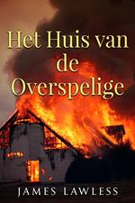 Het huis van de overspelige