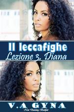 Il Leccafighe - Diana