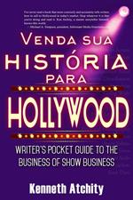 Venda sua história para Hollywood