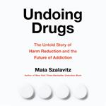 Undoing Drugs
