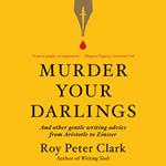 Murder Your Darlings