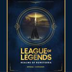 League of Legends: Realms of Runeterra (Official Companion)