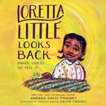 Loretta Little Looks Back