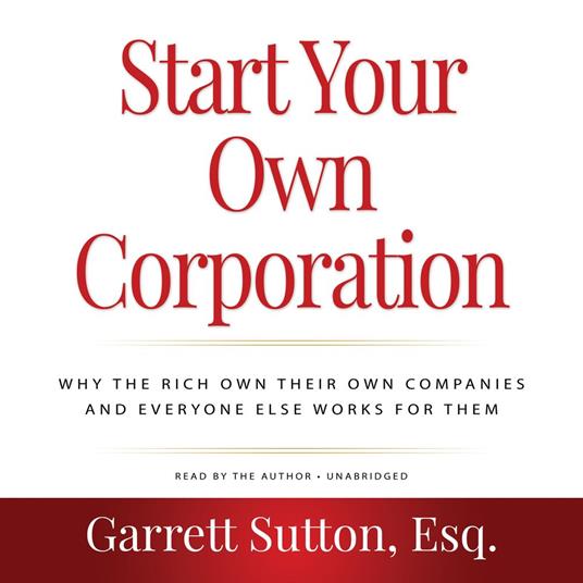 Start Your Own Corporation, 3rd Edition