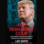 The Permanent Coup