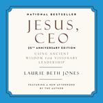 Jesus, CEO (25th Anniversary Edition)