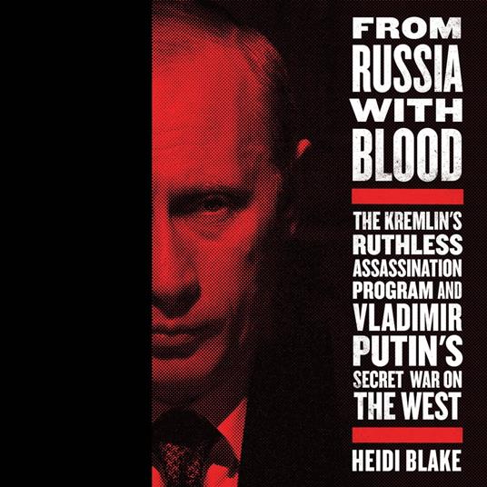 From Russia with Blood