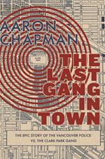 The Last Gang in Town