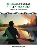 Achieving Indigenous Student Success