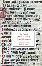 The Lais of Marie de France: Text and Translation