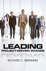 Leading Project-Driven Change