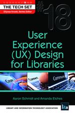 User Experience (UX) Design for Libraries