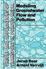 Modeling Groundwater Flow and Pollution