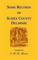 Some Records of Sussex County, Delaware