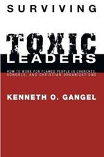 Surviving Toxic Leaders