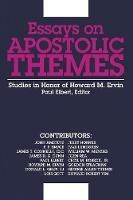 Essays on Apostolic Themes