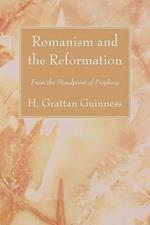 Romanism and the Reformation