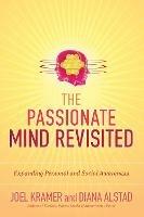 The Passionate Mind Revisited: Expanding Personal and Social Awareness