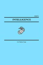 Intelligence (Marine Corps Doctrinal Publication McDp 2)