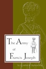 The Army of Francis Joseph