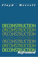 Deconstruction Reframed