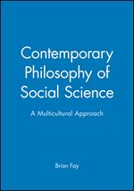 Contemporary Philosophy of Social Science: A Multicultural Approach