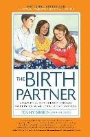 The Birth Partner 5th Edition: A Complete Guide to Childbirth for Dads, Partners, Doulas, and Other Labor Companions - Penny Simkin - cover